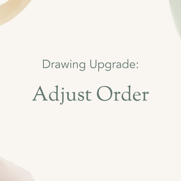 Drawing Upgrade: Adjust Order